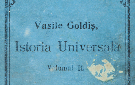 Vasile Goldiș, Istoria Universală, vol. II, Librăria Ciucu, Brașov, 1893 Carte, hârtie, 22,5 x 14,5 cm. Achiziție, p.v. nr. 489/1976.