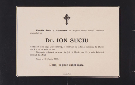 Necrolog anunțând moartea lui Ioan Suciu, 1939. Document, hârtie, 22 x 30 cm. Donație, Lucia Ioan, Timișoara; donație, Ovidiu Avramescu, București, 1981.
