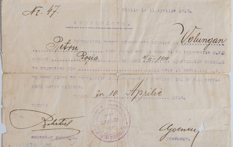 Adeverință pe numele lui Petru Volungan. Adeverința dată lui Petru Volungan, Sibiu, 11 aprilie 1919. Document, Hârtie, 17,5x21,5 cm. Donație, 1968.
