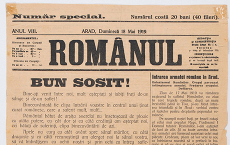 Românul, nr. special Arad, 18 mai 1919. ”Armata română la Arad” (1 filă). Ziar, hârtie, 40 x 27 cm. Donație, p.v. nr. 1809/28.09.1976.